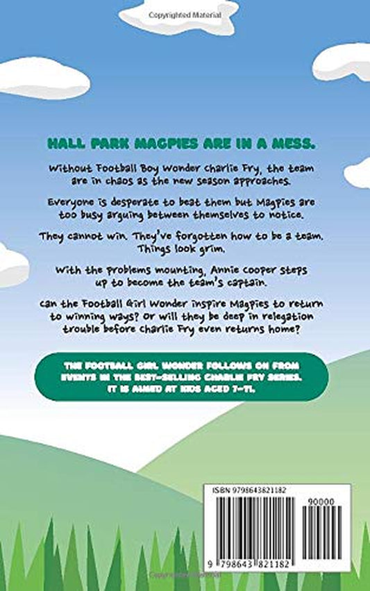 The Football Girl Wonder: Football Book for Kids 7-12 (The Charlie Fry Series)