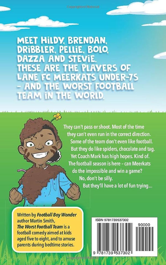 The Worst Football Team: (Funny Football Book for Kids 5-8): 1 (The World'S Worst Football Team)