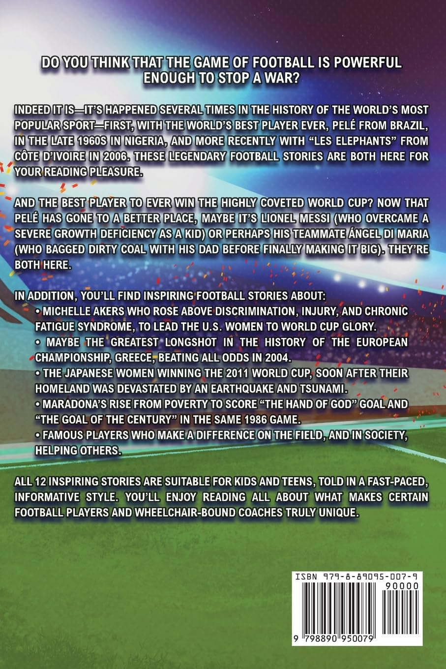 Inspirational Football Stories for Young Readers: 12 Unbelievable True Tales to Inspire and Amaze Young Football Lovers